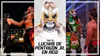 Las 10 MEJORES LUCHAS de PENTAGON JR en AEW | TOP 10 | PENTA 0M