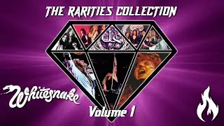 Whitesnake - The Rarities Collection - Volume 1