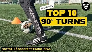 My personal TOP 10 Turning Moves - 90&deg; | Soccer Skills for 1v1 Duels