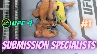 SUBMISSION SPECIALISTS! - UFC 4 Top 10 Submissions Montage #1