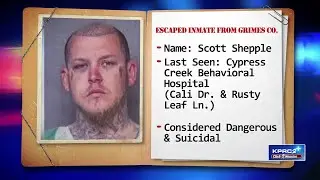 Grimes County inmate escapes from Harris County behavioral hospital