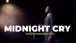 MIDNIGHT CRY || PART 2 || APOSTLE INNOCENT JAVA