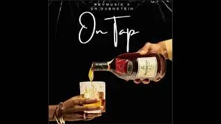 Dr.Dubnstein x RevStylee - On Tap | Dec. 26 Release