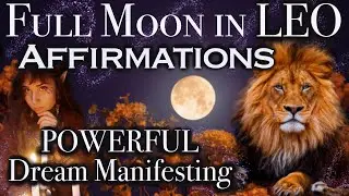 FULL MOON IN LEO ✨Sleep Hypnosis 5 HOURS✨ Affirm to manifest during the full moon in February 2023!