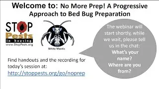 No More Prep! A Progressive Approach to Bed Bug Preparation