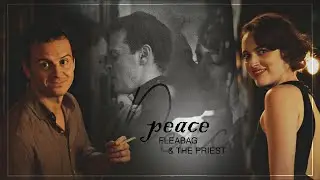 fleabag & the priest | peace
