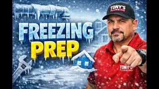 Freeze Prep - Tony's Plumbing 2024