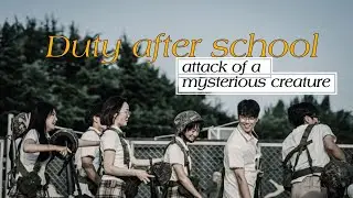 DUTY AFTER SCHOOL episode 1 to 10 - full movie ( fight against the attack of a mysterious creature )