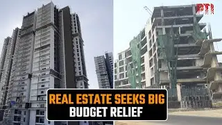 Union Budget 2026: Realty sector seeks tax relief, policy push to boost homebuyer demand