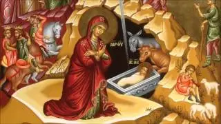 Nativity of Our Lord: Audio Excerpts from Matins and Divine Liturgy Prophet Elias Norwood 2015