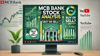 MCB Bank Stock Analysis | Fundamental Insights & Future Outlook | PSX Investing