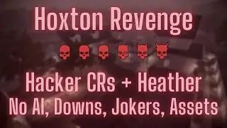 Hoxton Revenge DS/OD Hacker Perk (Solo No AI, Downs, Jokers, Assets)
