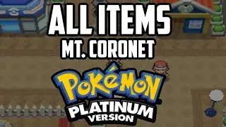 EVERY Item in Mt. Coronet - Pok&eacute;mon Platinum