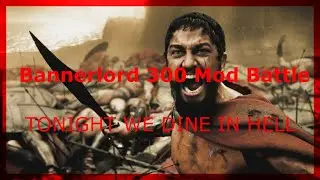 Mount & Blade: Bannerlord Spartan Battle against the Persians