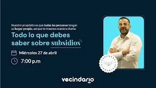 &iexcl;Todo lo que debes saber sobre subsidios! 🤓