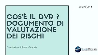 2 dvr documento di valutazione dei rischi - contenuti minimi del DVR
