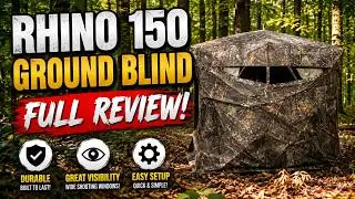 Rhino 150 Ground Blind for Three People (Complete Review)