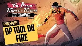 BLADED tool + elemental damage = ABSOLUTELY BROKEN | The Rogue Prince of Persia