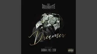 Dreamer (feat. SANDMAN, VICE & 2LOW)