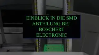SMD Abteilung bei Boschert Electronic GmbH und Co. KG