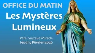 OFFICE DU MATIN : Mystères Lumineux / P. Gustave Miracle