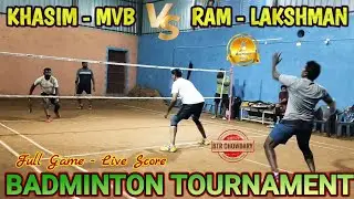 Epic Badminton Doubles Showdown: Khasim & MVB vs Rambabu & Lakshman | Full Match with Live Score!