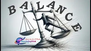Balance  Lyrics by Lee S Brooks aka WanderingMind Ai