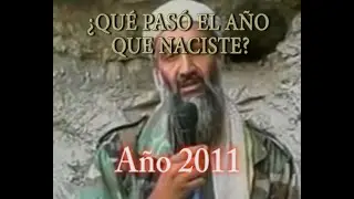 ¿Qué pasó el año que naciste? - Año 2011