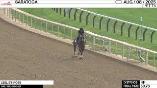 Work of the Day at Saratoga: Leslie's Rose worked 4 Furlongs in 50.76 on August 8th, 2025