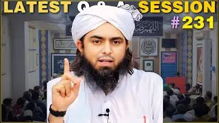 EMAM's Latest Q & A in Jehlum Academy Session # 231
