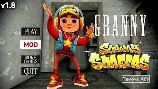 GRANNY MOD 1.8.1 Subway surfers DOOR Escape HOUSE Full GAMEPLAY videos 