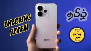 OPPO RENO 15 - Unboxing & Review - Tamil