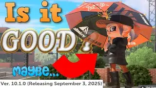 Brella PRO Analyzes Patch Notes! (Splatoon 3 - Version 10.1.0)