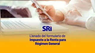 Formulario de Impuesto a la Renta para Régimen General