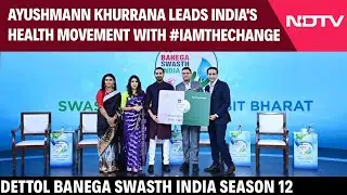 Banega Swasth India Season 12 Launch | Ayushmann Khurrana Leads India's Health Movement