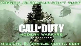 [Video Walkthrough] CoD: MW Remastered Veteran - Mission 5: Charlie don't surf
