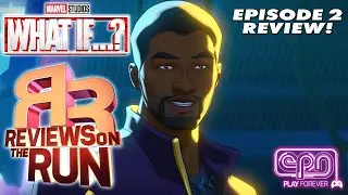 WHAT IF...? Episode 2 Review - Reviews on the Run - Electric Playground