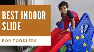 BEST INDOOR SLIDE FOR KIDS/TODDLERS  | Tried & Tested - GO FOR IT !