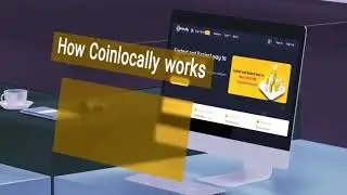 How Coinlocally works?