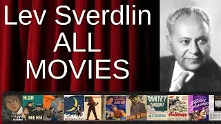 ALL Lev Sverdlin Movies Ranked by Score (Critics + Fans)