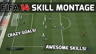 FIFA 14 - EPIC SKILL MONTAGE! - Best Skill-Run EVER!!1!!!!