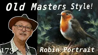 How to Paint OLD MASTERS STYLE in ACRYLICS! Robin Portrait. #oldmasters #acrylicpainting
