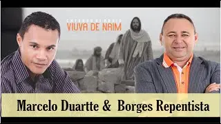 Viuva de Naim - Borges o Repentista e Marcelo Duartte (web Clip)