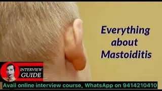 Mastoiditis | Army Doctor Interview questions | AMC interview | CAPF questions | Interview Guide