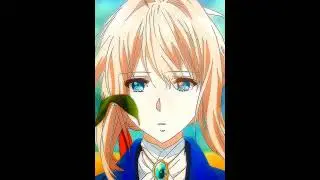 Violet evergarden edit 4k #anime #amv #shorts