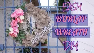 Making A Burlap Wreath DIY 2018 /  Easy Burlap Wreath / How To Easy Steps ( LIVE )