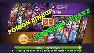 Poison Lineup Vs Diaochan & Gearz Magic Rush