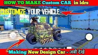 How to Make free car in last day rule - Making new design car in last day rule of survival in hindi