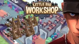 Little Big Workshop I made money On catapults! | Let's Play Little Big Workshop Gameplay