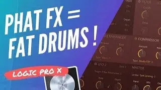 GROSSIR SES DRUMS AVEC LE PHAT FX (Logic Pro X)